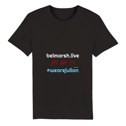 Belmarsh Live #wearejulian - Shirt - ORGANIC Cotton